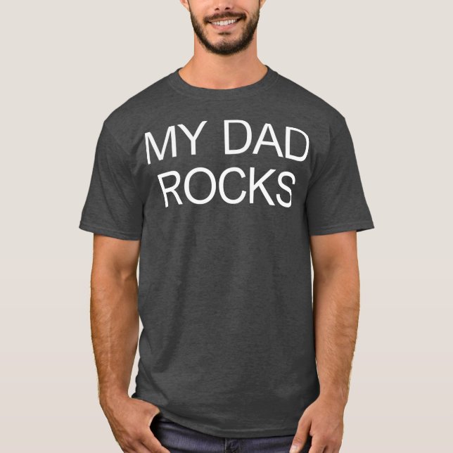 My Dad Rocks  T Shirt (Framsida)