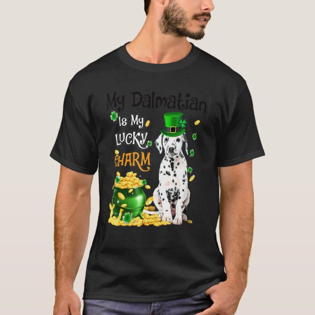My Dalmatian Is My Lucky Charm Cute Dog Patricks D T Shirt (Framsida)