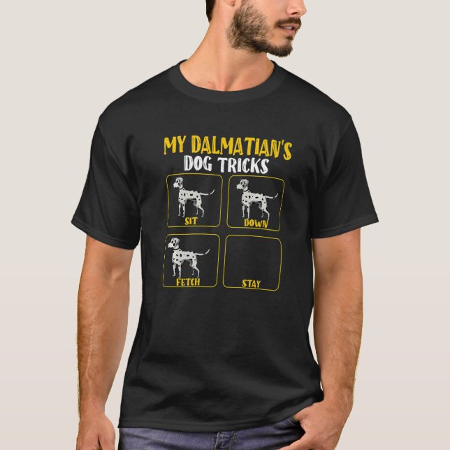 My dalmatian's dog tricks  dalmatian mom dad owner t shirt (Framsida)
