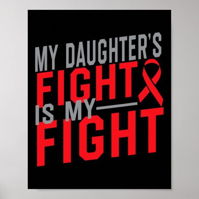 My Daughter's Fight Is My Fight Blood Cancer Aware Poster (Framsidan)