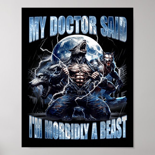 My Doctor Said I'm Morbidly A Cool Funny Werewolf  Poster (Framsidan)