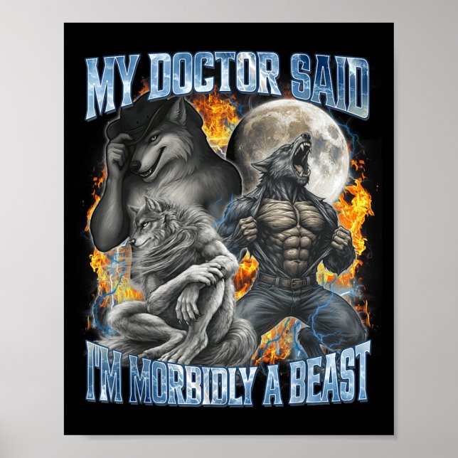 My Doctor Said I'm Morbidly A Cool Funny Werewolf  Poster (Framsidan)
