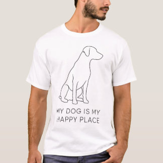 My Dog Is My Happy Place – Minimalist Pet Design T Shirt