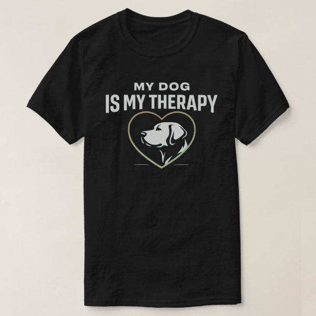 My Dog Is My Therapy Minimal Meaningful Dog Lover T Shirt (Design framsida)