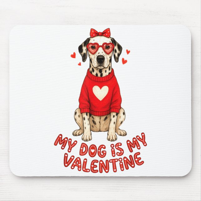 My Dog Is My Valentine Dalmatian Heart Gles Bow Do Musmatta (Framsidan)