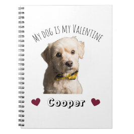 My Dog Is My Valentine – Personalized Pet Anteckningsbok