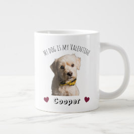 My Dog Is My Valentine – Personalized Pet Jumbo Mugg