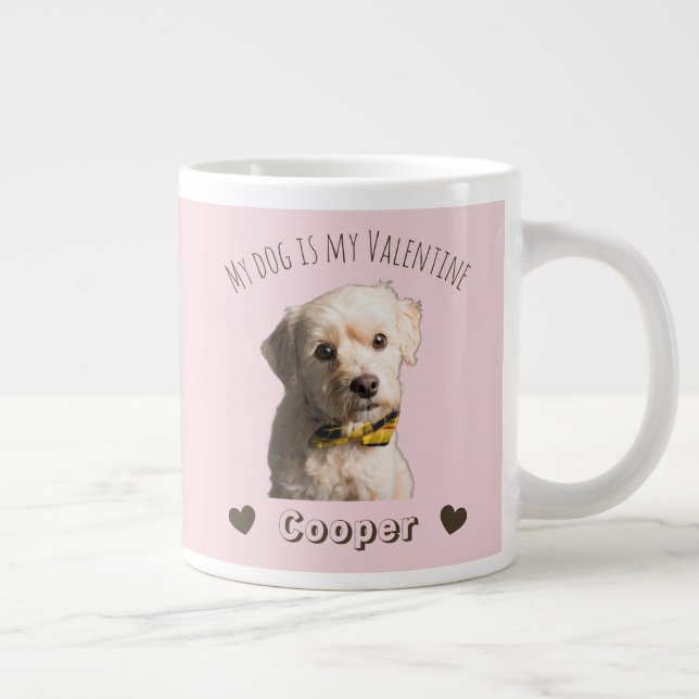 My Dog Is My Valentine – Personalized Pet  Jumbo Mugg (Höger)