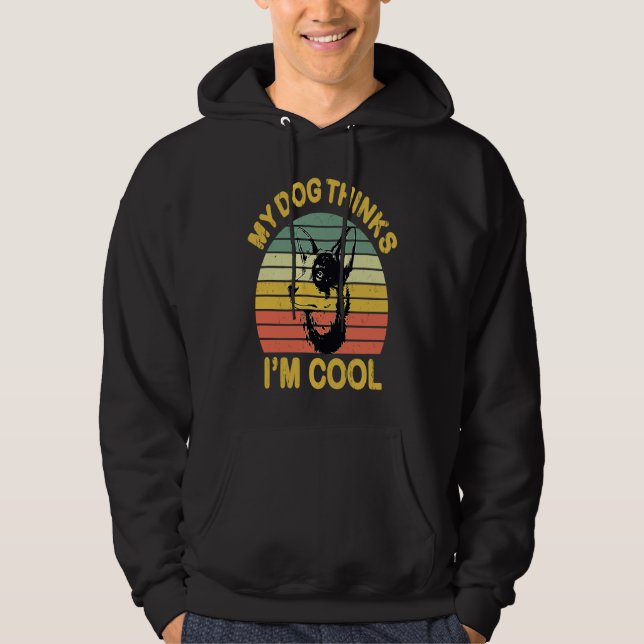 My Dog Thinks I'm Cool   to Australian Cattle owne Hoodie (Framsida)
