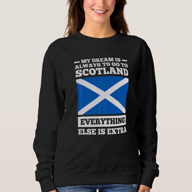 My dream is always to go to Scotland Scotland Prem T Shirt (Framsida)