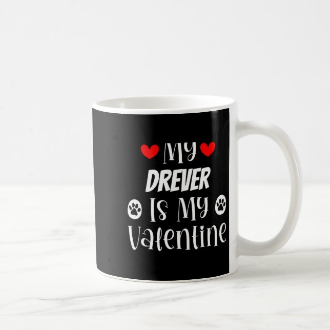 My Drever Is My Valentine Cute Valentines Day  Kaffemugg (Höger)