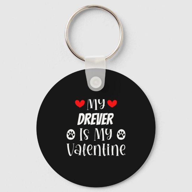My Drever Is My Valentine Cute Valentines Day  Nyckelring (Framsida)