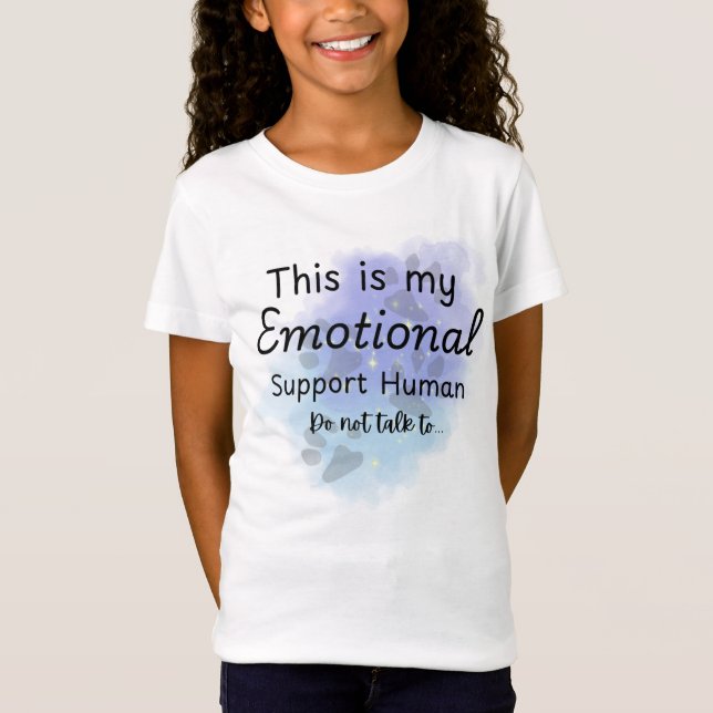My Emotinal Support Human Funny T Shirt (Framsida)