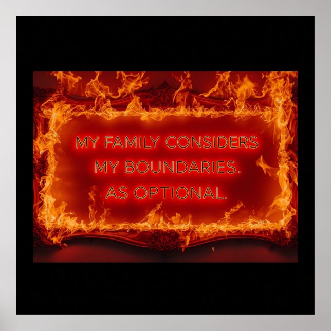 My Family Considers My Boundaries As Optional Poster (Framsidan)