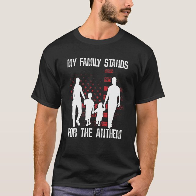 My Family Stands for the Anthem 2nd Amendment T Shirt (Framsida)