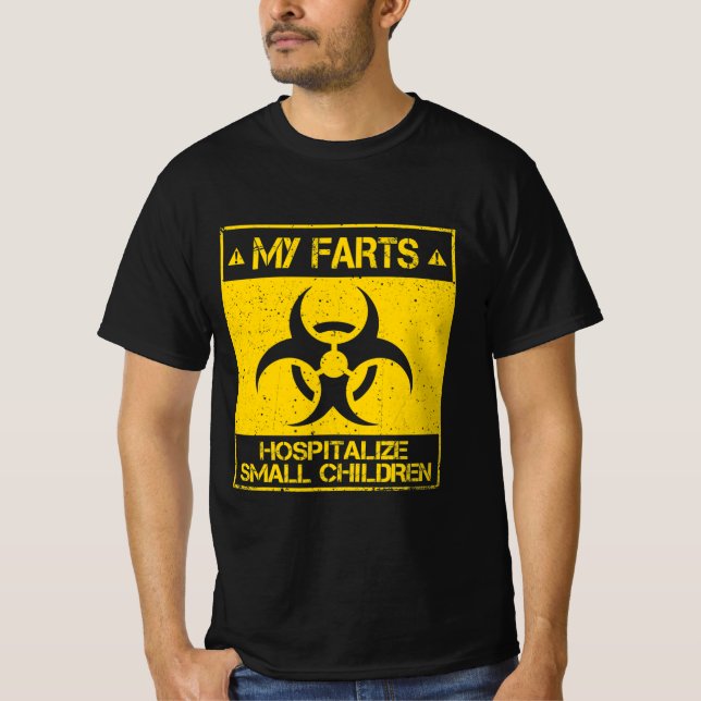My Farts Hospitalize Children Dad  T Shirt (Framsida)