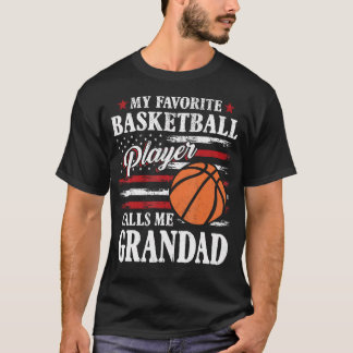 My Favorite Basketball Player Calls Me Grandad Usa T Shirt