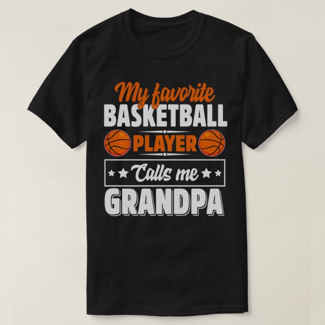 My Favorite Basketball Player Calls Me Grandpa Cut T Shirt (Design framsida)