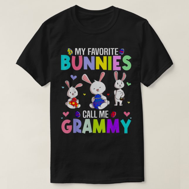 My Favorite Bunnies Call Me Grammy Family Easter P T Shirt (Design framsida)