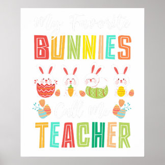 my favorite bunnies call me teacher, retro, vintag poster