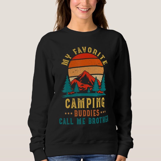 My Favorite Camping Buddies Call Me Brother Family T Shirt (Framsida)