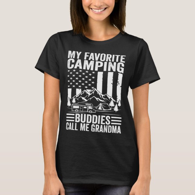 My Favorite Camping Buddies Call Me Grandma Americ T Shirt (Framsida)