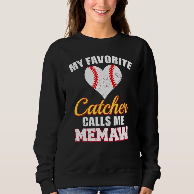 My Favorite Catcher Calls Me Memaw Catcher Basebal T Shirt (Framsida)