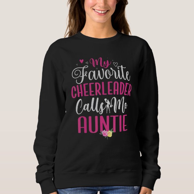 My Favorite Cheerleader calls me Aunt Cute T Shirt (Framsida)