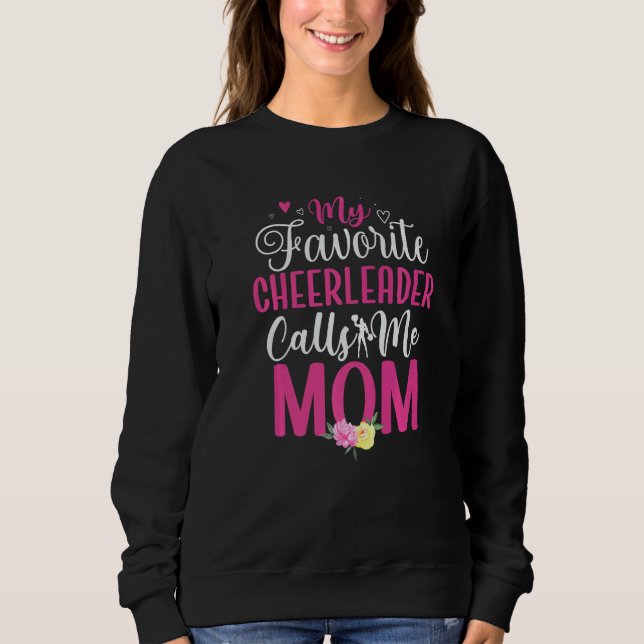 My Favorite Cheerleader calls me Mom Cute  2 T Shirt (Framsida)