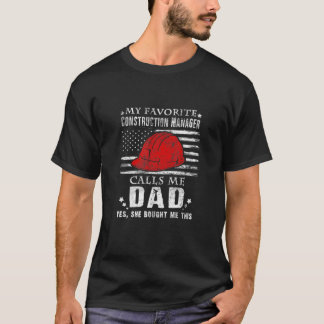 My Favorite Construction Manager kallar mig Pappa  T Shirt