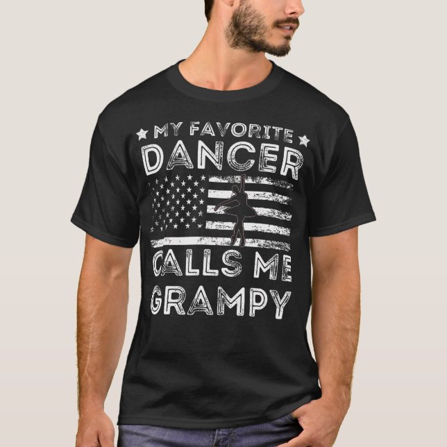 My Favorite Dancer Calls Me Grampy Dance Ballet Fa T Shirt (Framsida)