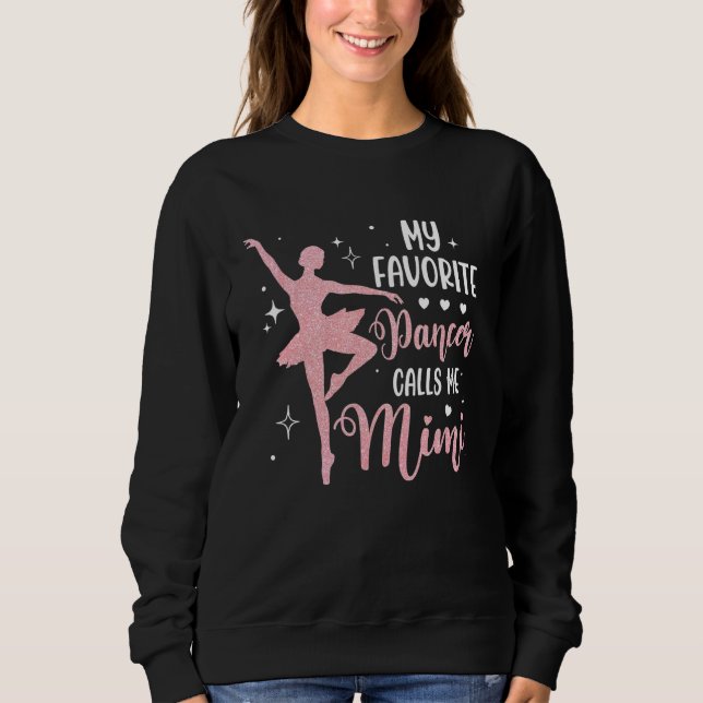 My Favorite Dancer Calls Me Mimi Dance Grandma T Shirt (Framsida)
