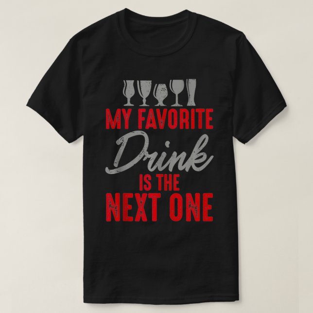 My favorite drink is the net one party graphic des t shirt (Design framsida)