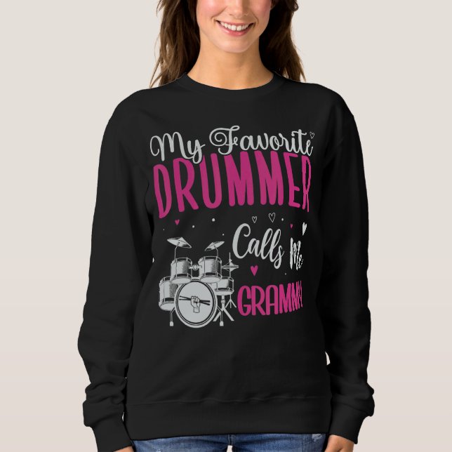 My Favorite Drummer calls me Grandma Cute 1 T Shirt (Framsida)