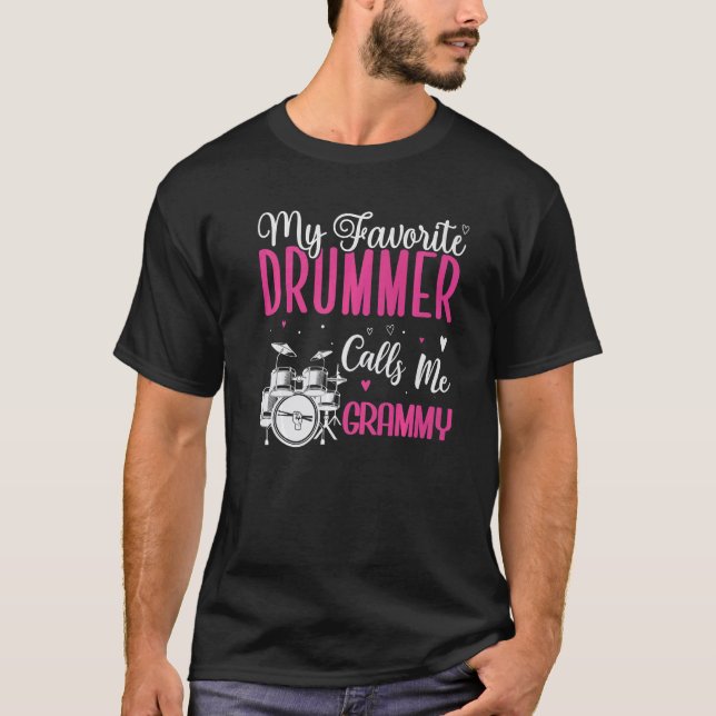 My Favorite Drummer calls me Grandma Cute T Shirt (Framsida)