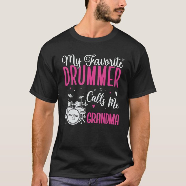 My Favorite Drummer calls me Grandma Cute T Shirt (Framsida)
