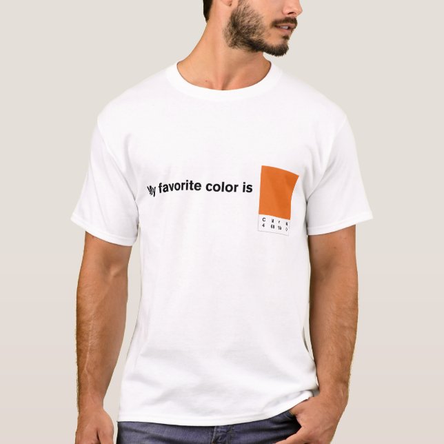 My Favorite Färg är CMYK-Orange T-shirt (Framsida)