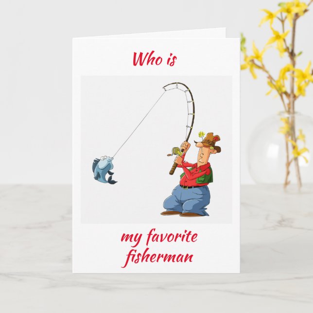 **MY FAVORITE FISHERMAN** PÅ BIRTHDAG KORT (Gul blomma)