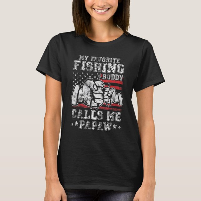 My Favorite Fishing Buddy Call Me Papaw US Flag T Shirt (Framsida)