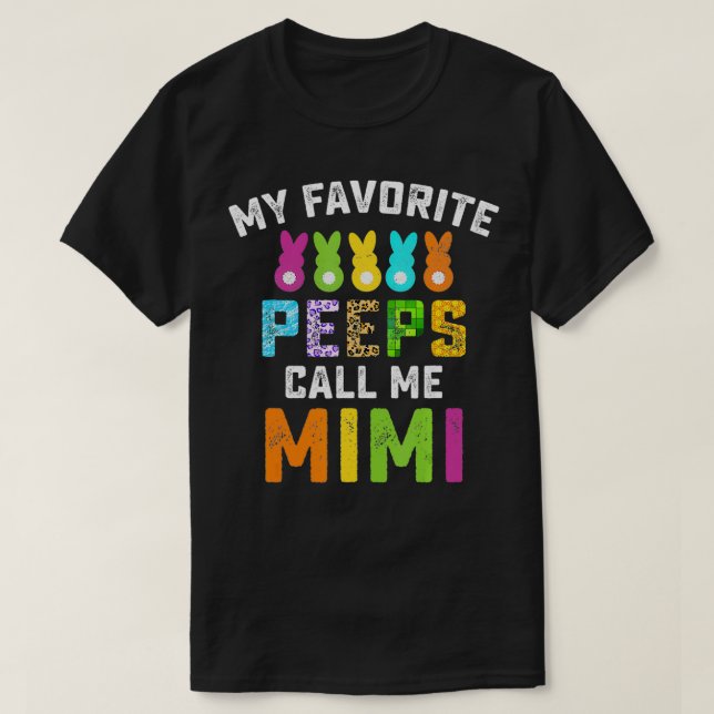 My Favorite Grandchild Call Me Mimi Easter Day Fun T Shirt (Design framsida)