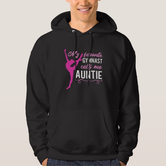 My Favorite Gymnast Calls Me Auntie For A Gymnasti Hoodie (Framsida)