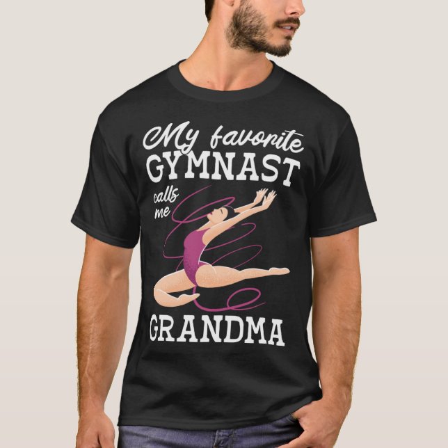 My Favorite Gymnast Calls Me Grandma Gymnastic   6 T Shirt (Framsida)