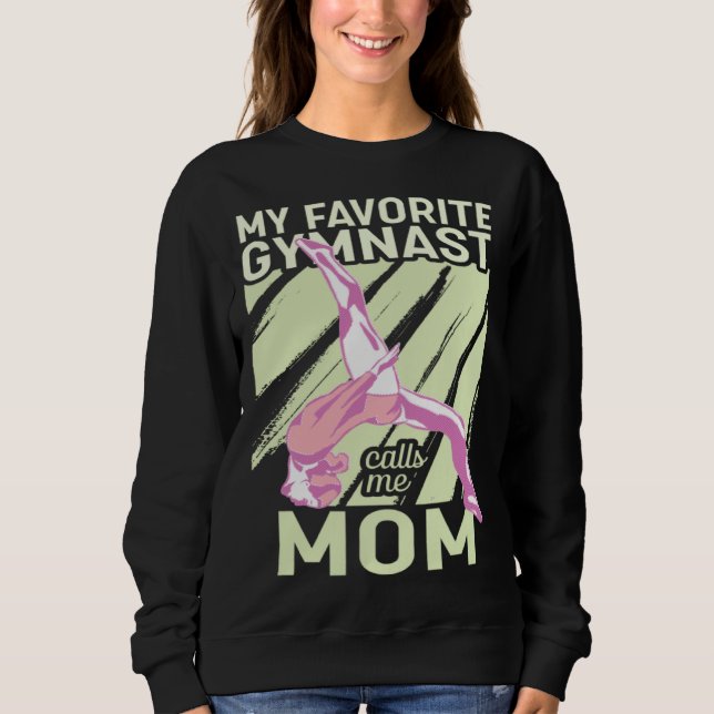 My Favorite Gymnast Calls Me Mom Gymnastic   13 T Shirt (Framsida)