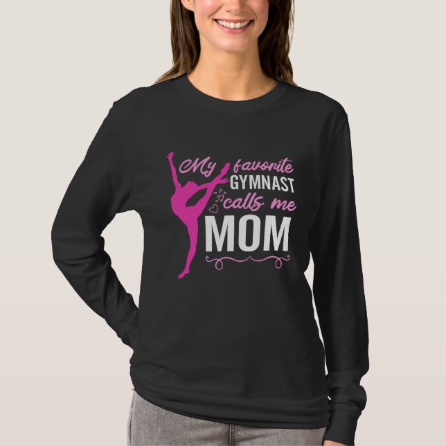 My Favorite Gymnast Calls Me Mom Gymnastic   14 T Shirt (Framsida)