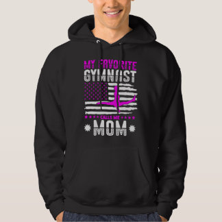 My Favorite Gymnast Calls Me Mom Gymnastic 1 Hoodie