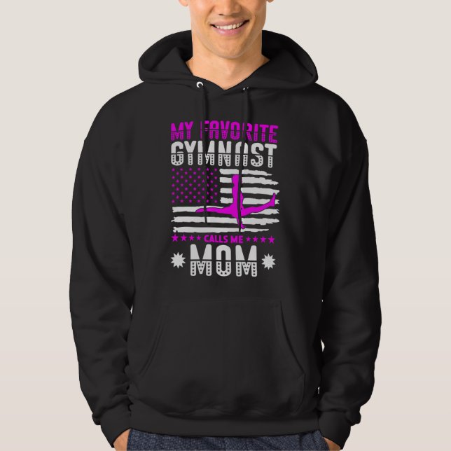 My Favorite Gymnast Calls Me Mom Gymnastic 1 Hoodie (Framsida)