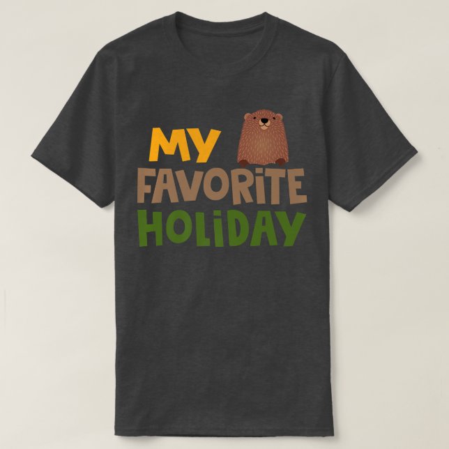 My Favorite Helgdag Ground Hog Groundhog Dag 2022 T Shirt (Design framsida)