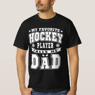 My Favorite Hockey Player anropar mig Pappa-text T Shirt