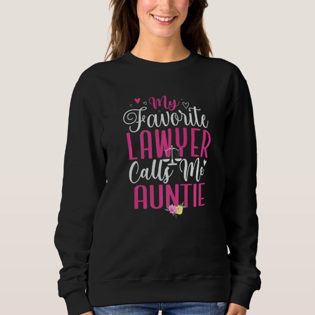 My Favorite Lawyer calls me Aunt Cute T Shirt (Framsida)