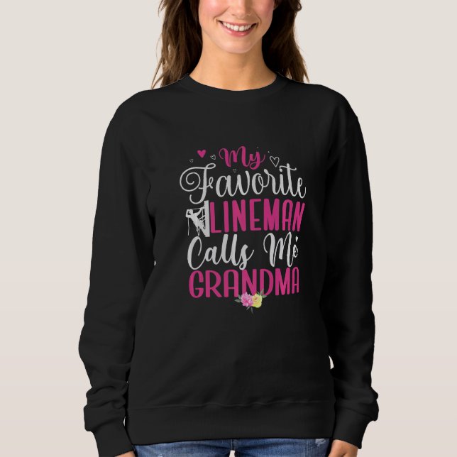 My Favorite Lineman calls me Grandma Cute  1 T Shirt (Framsida)